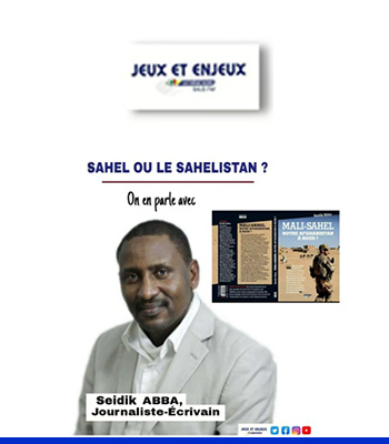 Sahel ou le Sahelistan ? Enjeux du jeu français au Sahel